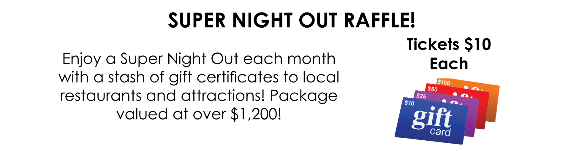 Super Night Out Raffle